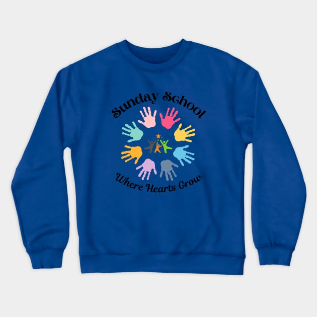 Sunday School where hearts grow Crewneck Sweatshirt by Rubi16